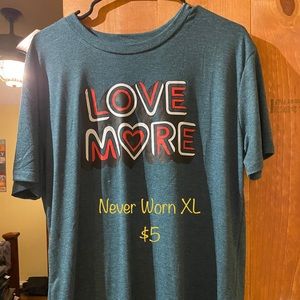 Love More T-Shirt (Women’s)